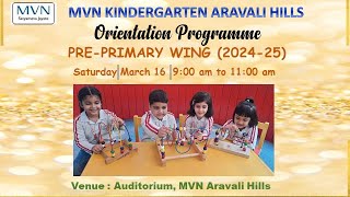 MVN KINDERGARTEN ARAVALI HILLS ORIENTATION INVITE 202425 [upl. by Reppep]