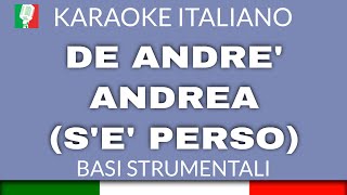 FABRIZIO DE ANDRÉ  ANDREA KARAOKE STRUMENTALE base karaoke italiano🎤 [upl. by Nyrb]