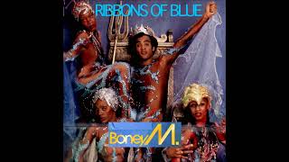 Boney MRIBBONS OF BLUE Special MaxiSingle 79 Disco Mix [upl. by Dacie]