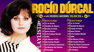 Rocío Dúrcal Exitos Inolvidables  Rocío Dúrcal viejas canciones de amor romanticas  Baladas 💕 [upl. by Ycak]