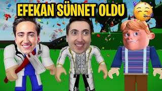 EFEKAN SÜNNET OLDU 🥳 BROOKHAVEN 🏡RP [upl. by Sussman]