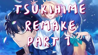 Tsukihime Remake  Part 1 [upl. by Odnomor224]