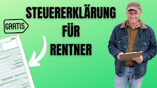 Rentner aufgepasst Die einfachste Art Ihre Steuererklärung zu machen [upl. by Keeler224]