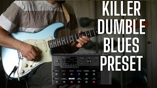 Killer DUMBLE BLUES Preset for Helix  Litigator and Grammatico GSG100 [upl. by Ycats]