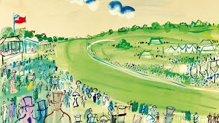 From the Riviera to Race Day with Raoul Dufy [upl. by Aubrie863]