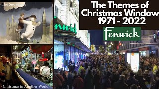 The 52 Themes of Fenwicks Christmas Window  1971  2022 [upl. by Ahseenyt566]