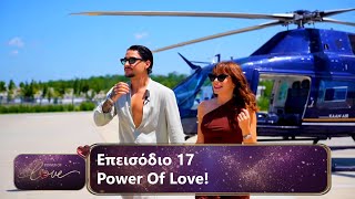 Επεισόδιο 17  Power Of Love 💘  Σεζόν 3 [upl. by Idalia]