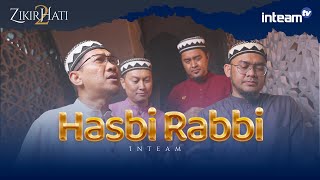 INTEAM • Hasbi Rabbi Official Music Video [upl. by Sivatco570]