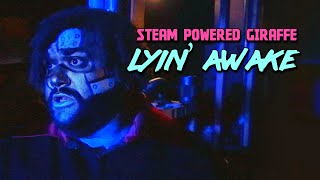 Steam Powered Giraffe  Lyin’ Awake [upl. by Eladroc]