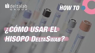 🔬 Hisopos ¿Cómo usar el hisopo DeltaSwab Intrucciones de Uso [upl. by Lanor]