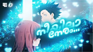 Neeyilla neram X a silent voice malayalam AMV Edit  LUCA movie song  Tovino thomas  abhi4u [upl. by Sherborn]