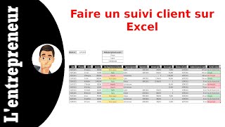 Faire un suivi client sur Excel [upl. by Danziger]