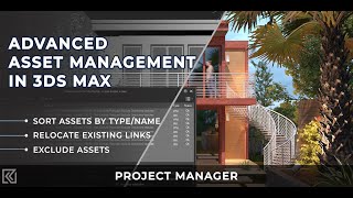 Advanced Asset Management in 3ds Max RelocateSortExclude [upl. by Aidnyl69]