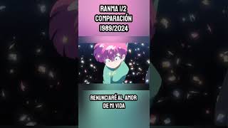 RENUNCIARÉ al AMOR de mi VIDA  COMPARACIÓN Ranma 12 Serie CLÁSICA 1989 VS Remake Netflix 2024 [upl. by Yruok332]