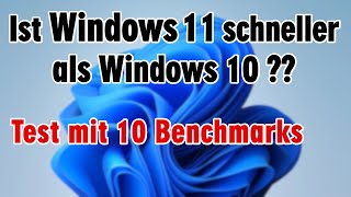 Ist Windows 11 schneller als Windows 10 ❓️ Test mit 10 Benchmarks [upl. by Aryam916]