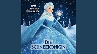 Die Schneekönigin 21  Die Schneekönigin [upl. by Naig]