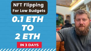 Part 2 NFT Flipping for Small Budgets  01 to 2 ETH in 3 Days [upl. by Ocer]