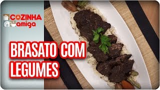 Brasato com Legumes e Arroz Cremoso  Arthur Sauer  Cozinha Amiga 250917 [upl. by Kynthia]