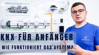 KNX für Anfänger Folge 1Komponenten amp FunktionenWie funktioniert das KNX SystemKNX for beginners [upl. by Arul]