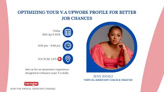 How to Optimize Your Upwork Profile to Increase Your Chances of Landing a Job in Less Than 90 Days [upl. by Eonak754]