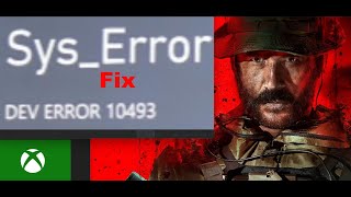 Fix Call of Duty Modern Warfare III SysError DEV ERROR 10493 On Xbox Console [upl. by Eras]