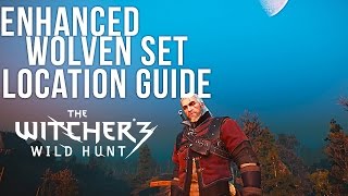 The Witcher 3  Enhanced Wolven Armor Location Guide Wolf School Quest [upl. by Essirehc]