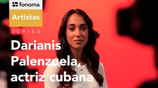 Fonoma  Darianis Palenzuela actriz cubana [upl. by Yauqram]