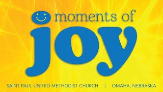 Moment of Joy  World Communion 10624 [upl. by Asimaj622]