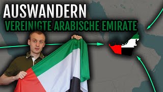 Auswandern Dubai VAE 🇦🇪  Vorteile Erfahrungsbericht Vorgehen [upl. by Giamo]