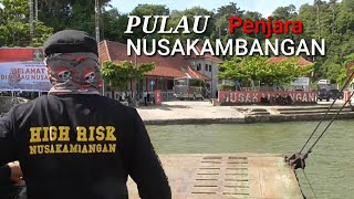 NUSAKAMBANGAN Penjara Paling Ditakuti [upl. by Ackley]