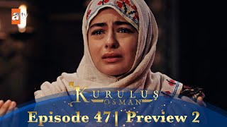 Kurulus Osman Urdu  Season 5 Episode 47 Preview 2 [upl. by Eelinej987]