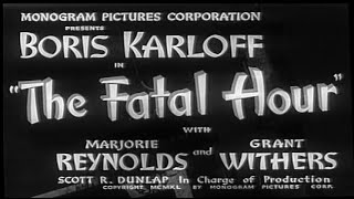 The Fatal Hour 1940 Detective Crime Thriller full movie [upl. by Akinorev]