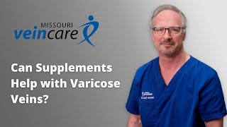 Can Supplements Help with Varicose Veins [upl. by Amekahs]