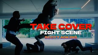 Take Cover Fight Scene  Scott Adkins [upl. by Adey350]