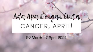 CANCER  SOULMATE CINTA 30 MARET  7 APRIL 2021 [upl. by Admana]