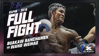 KLF 45 Buakaw Banchamek vs Wang Weihao FULL FIGHT2016 [upl. by Aehc]