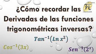 ¿Cómo recordar las derivadas de las funciones trigonométricas inversas  Ejemplos [upl. by Fabyola]