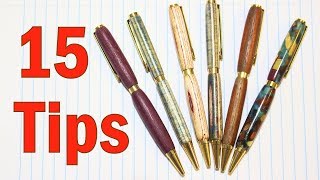 15 Tips and Tricks for Turning Pens  How to Make a Wooden Pen [upl. by Renell]