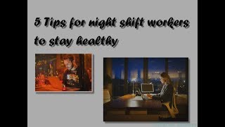 5 Tips for night shift workers  Health tips  stay healthy  Whatsapp status [upl. by Yehudit120]