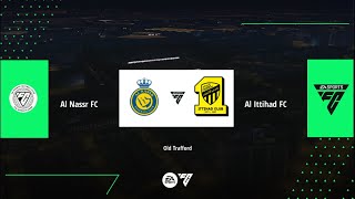 AL NASSR VS AL ITTIHAD EA SPORTS FC 24 MOBILE GAMEPLAY [upl. by Ahsatsana]