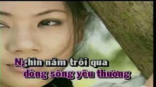 DÒNG SÔNG VÀ TIẾNG HÁT Karaoke [upl. by Buck]