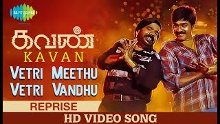 Vetri Meethu Reprise  Kavan  Vijay Sethupathi  Madonna Sebastian  TRajendar  Tamil  HD Video [upl. by Adel]