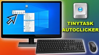 Keyboard and Mouse Recorder Loop AutoClicker 2022 Guide TinyTask [upl. by Nino391]