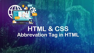 Abbreviation tag in html  abbr tag in html  HTML and CSS [upl. by Roswell176]