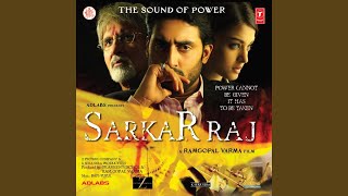 Jalwa Re Jalwa Full Song Sarkar Raj [upl. by Ridinger]