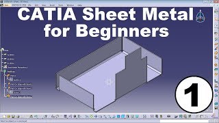 CATIA Sheet Metal Tutorial for Beginners [upl. by Asereht545]