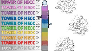 Tower of Hecc X [upl. by Sisxela3]