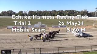 Echuca Harness Racing Club Trial 2 26 May 24 [upl. by Calica]