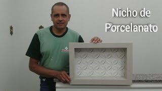 Como Fazer Um Nicho de Porcelanato [upl. by Fisa]