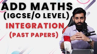 IGCSEO level Add Maths  INTEGRATION [upl. by Edward250]